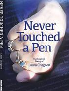 Never Touched a Pen